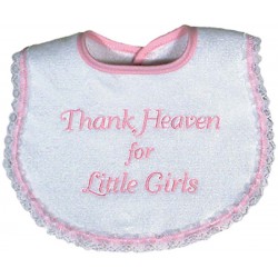 “Thank Heaven for Little Girls” Bib